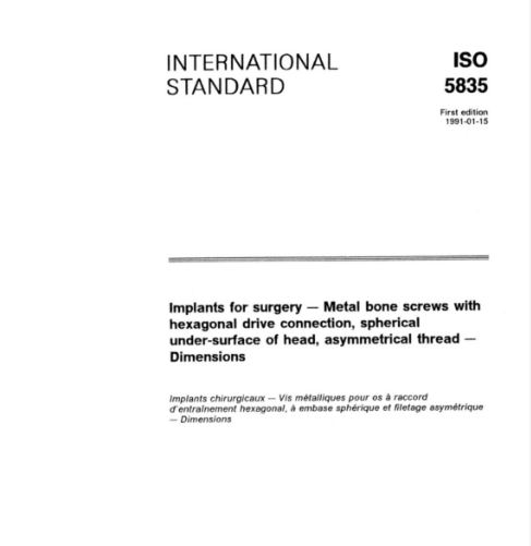 【資料下載】ISO 5835-1991 外科植入物.不對稱螺紋、六角頭、球形下表面金屬骨螺釘.尺寸.pdf